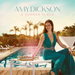Amy Dickson: A Summer Place