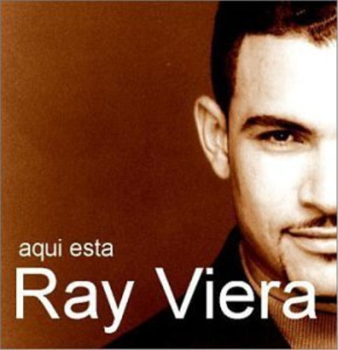 Aqui Esta Ray Viera