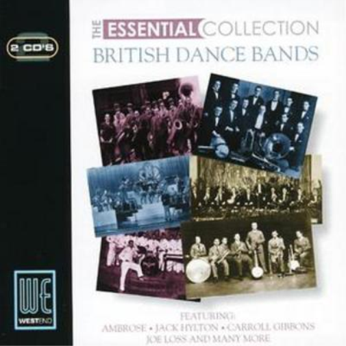 Essential Collection, The - British Dance Bands
