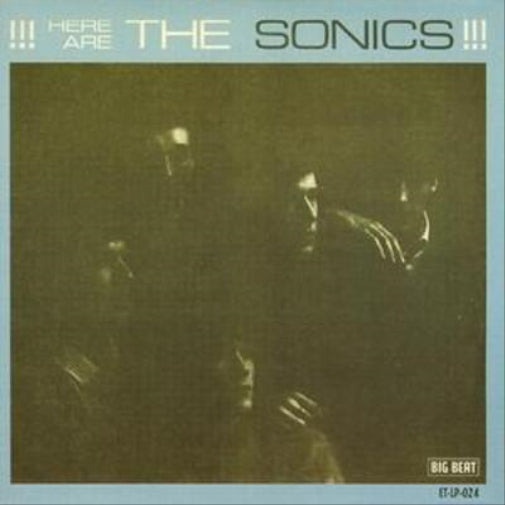Here Are the Sonics!!!