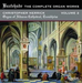 The Complete Organ Works - Volume 2