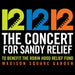 12-12-12: The Concert for Sandy Relief