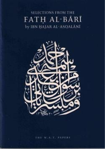 Selections from Fath Al-Bari