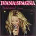 ivana spagna - easy lady the best
