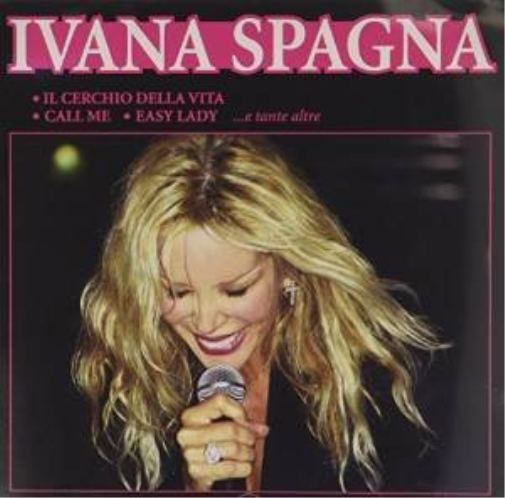 ivana spagna - easy lady the best
