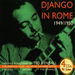 Django in Rome 1949 - 1950