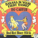 Banana in Your Fruit Basket: Red Hot Blues 1931-36