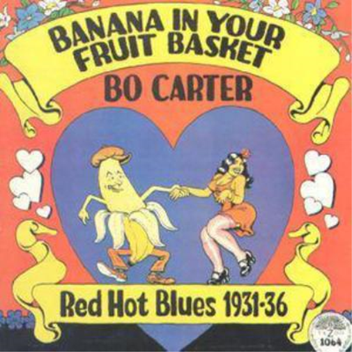 Banana in Your Fruit Basket: Red Hot Blues 1931-36