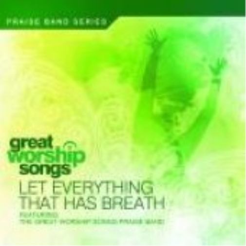 Let Everything That Has Breath