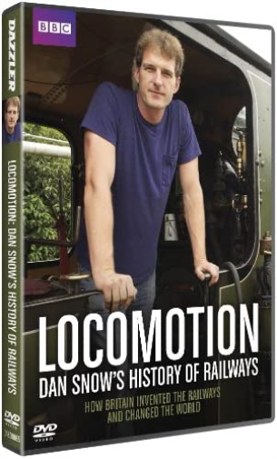 Locomotion: Dan Snow's History of Railways - BBC