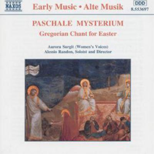 Paschale Mysterium: Gregorian Easter Chant