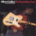 Don't Lose Your Cool