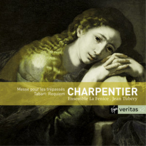 Charpentier: Messe Pour Les Trespasses/Tabart: Requiem