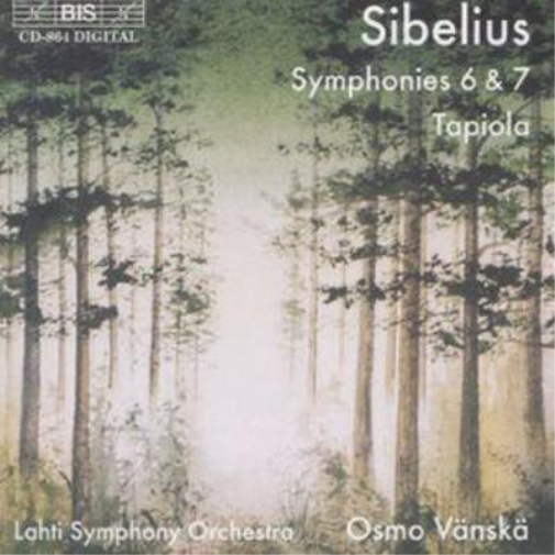 Sibelius: Symphonies No. 6 & No. 7 / Tapiola (Lahti SO / Vanska)