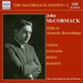 Mccormack Edition 2, The: 1910 - 11 Acoustic Recordings