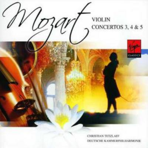 Violin Concertos Nos. 3 - 5 (Tetzlaff)