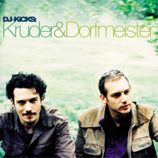 DJ Kicks: Kruder and Dorfmeister