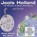 Small World Big Band: And Friends