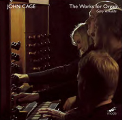 John Cage: The Works for Organ
