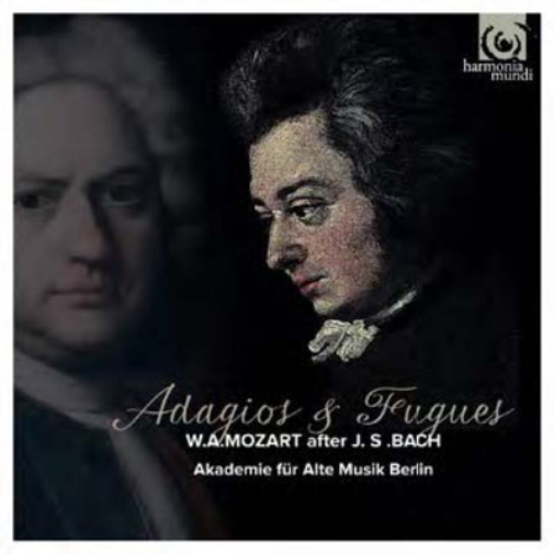 W.A. Mozart: Adagios & Fugues After J.S. Bach
