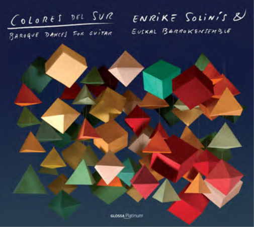 Colores Del Sur: Baroque Dances for Guitar