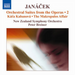 Janacek: Orchestral Suites from the Operas - Volume 2