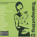 Trainspotting #2: Music from the Motion Picture - Volume 2