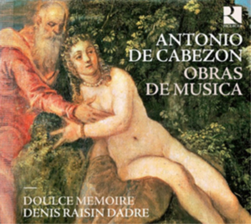 Antonio De Cabezon: Obras De Musica