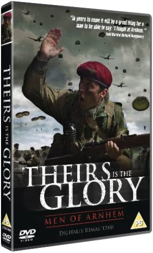 Theirs Is The Glory Remastered Edition