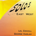 Solos East West