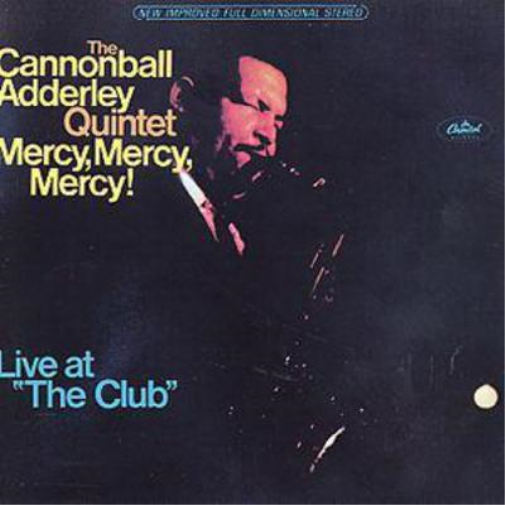 Mercy, Mercy, Mercy!: Live at 'The Club'