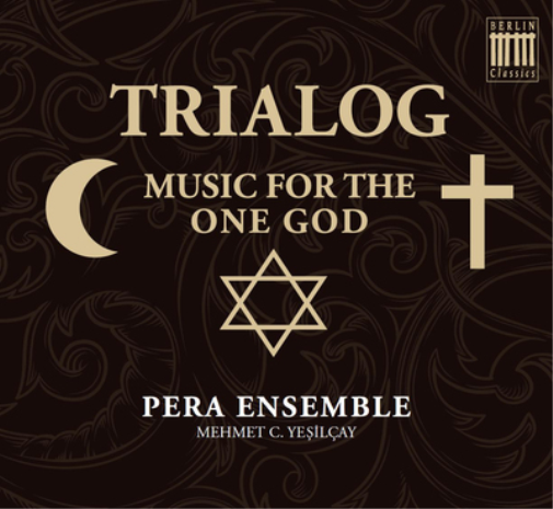 Trialog: Music for the One God