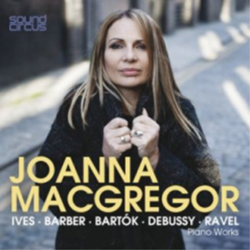 Ives/Barber/Bartok/Debussy/Ravel: Piano Works