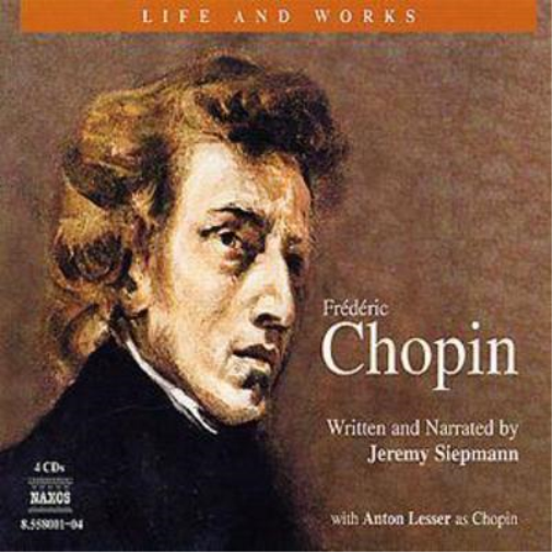 Life and Works of Frederic Chopin