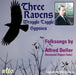 Three Ravens/Wraggle-taggle Gypsies: Folksongs By Alfred Deller