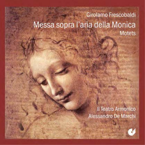 Girolamo Frescobaldi: Messa Sopra L'aria Della Monica
