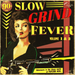 Slow Grind Fever - Volume 1 & 2