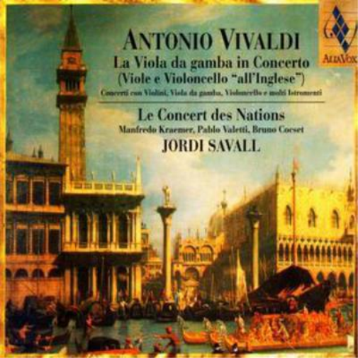 La Viola Da Gamba in Concerto (Savall, Concert Des Nations)