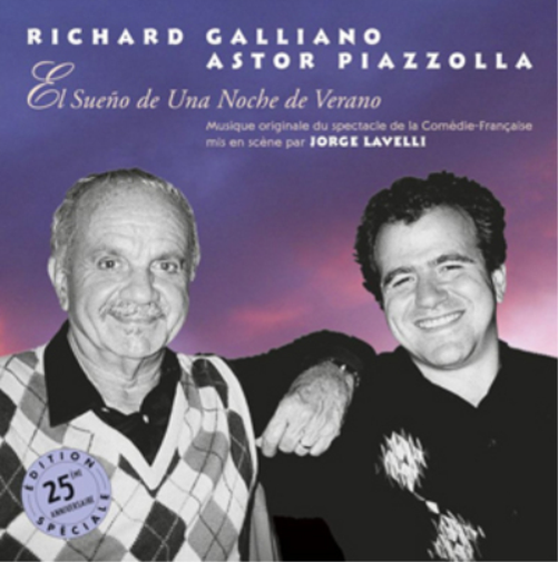 Richard Galliano/Astor Piazolla: El Sueno De Una Noche De Verano