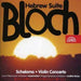 Bloch: Hebrew Suite/Schelomo/Violin Concerto