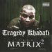 Thug Matrix 2