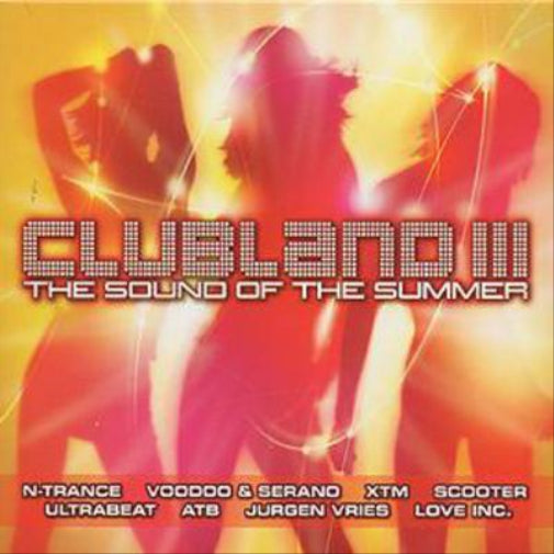 Clubland 3: The Sound of the Summer