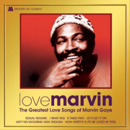 Love Marvin: The Greatest Love Songs of Marvin Gaye