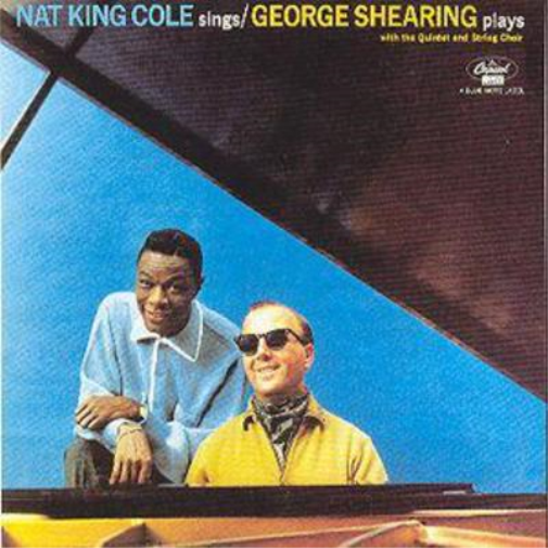 Nat King Cole Sings/George Shearing Plays