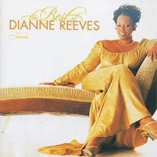 The Best Of Dianne Reeves