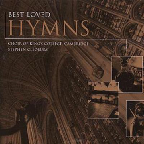 Best Loved Hymns: Choir of Kings's College (Cleobury)