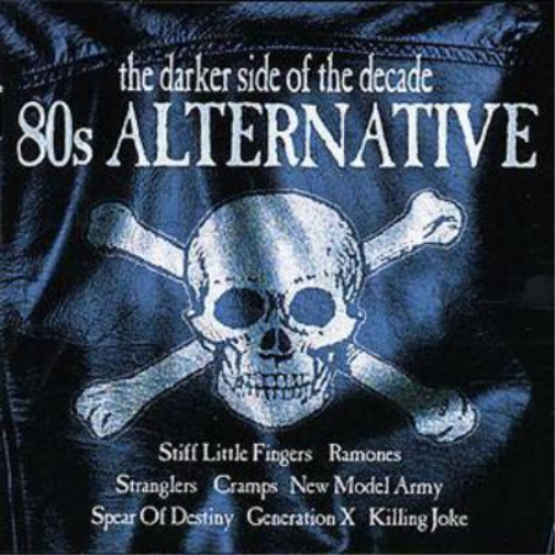 80s Alternative: The Darker Side of the Decade