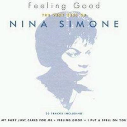 Feeling Good: THE VERY BEST OF NINA SIMONE