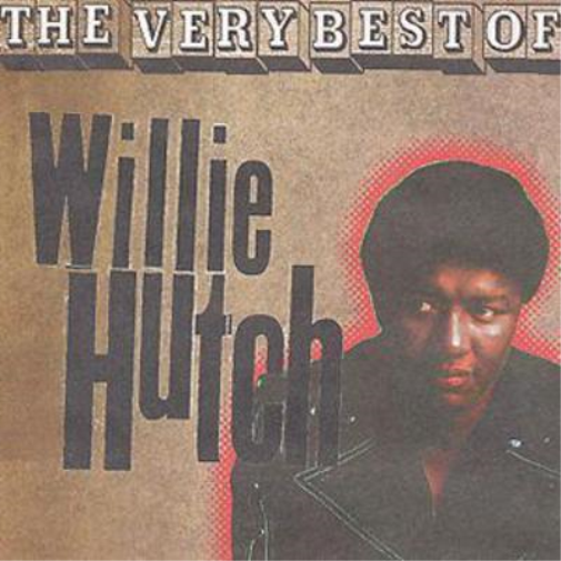 The Very Best of Willie Hutch