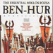Ben-Hur: The Essential Miklos Rozsa Film Music Collection